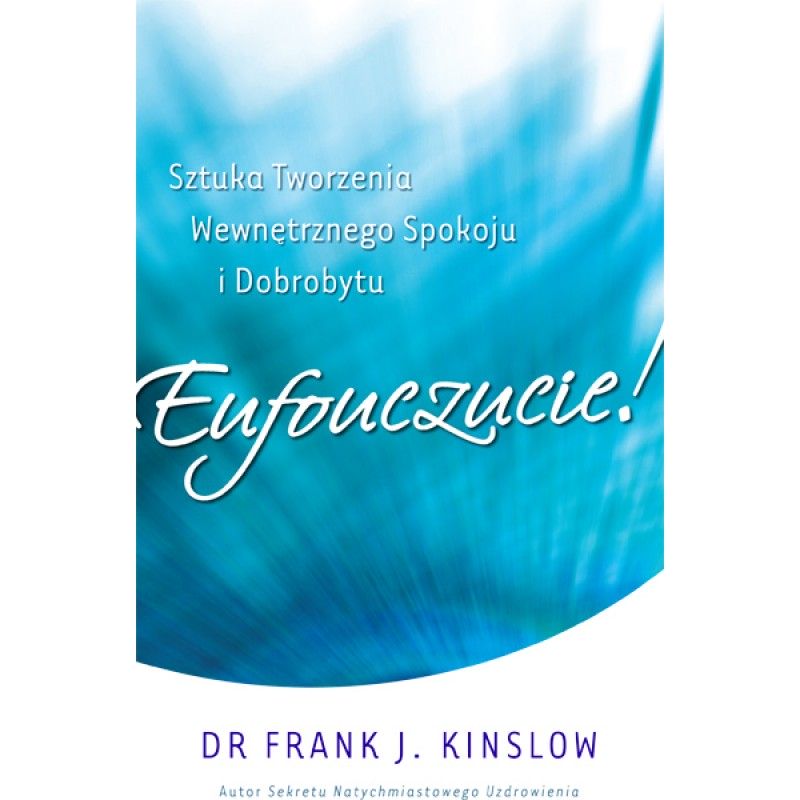 Eufouczucie - Frank Kinslow